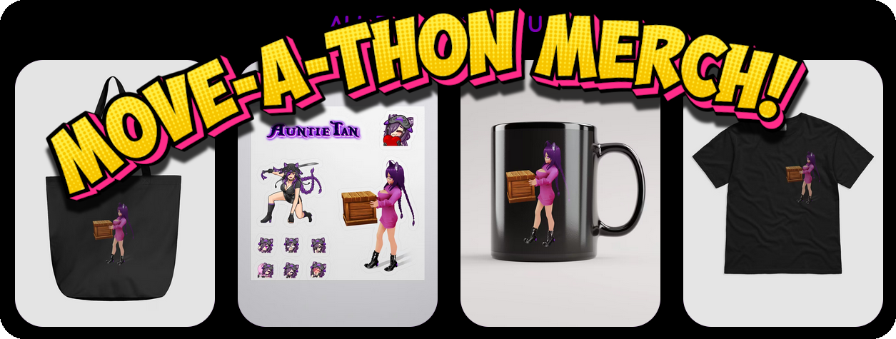 Move-a-Thon merch promo featuring tote bag, stickers, mug, and tee with Auntie Tan and crate art